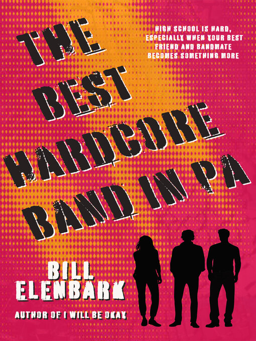 Title details for The Best Hardcore Band in PA by Bill Elenbark - Available